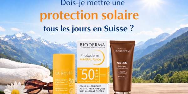 Dois-je mettre une protection solaire tous les jours en Suisse ?